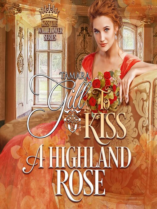 Cover image for To Kiss a Highland Rose